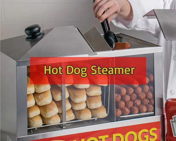How To Choose A Hot Dog Steamer